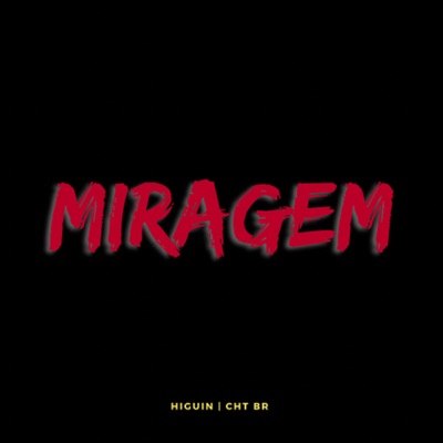 Miragem - Single