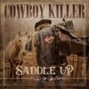 Saddle Up - Single