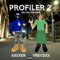 Profiler (Deluxe Version) - Xacker & Vreydxx lyrics