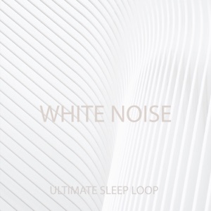 Ultimate White Noise Sleep LOOP 8