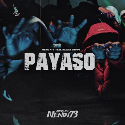 PAYASO (feat. Blacky Drippy) - Single