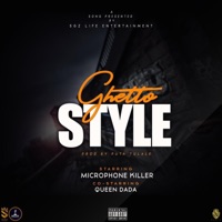 Ghetto Style (feat. Queen Dada) - Single - Briyol Microphonekiller
