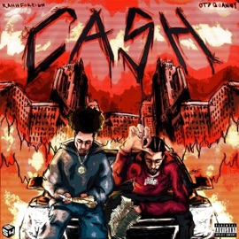 CASH (feat. Ot7 Quanny) RahhForeign