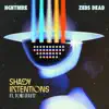 Stream & download Shady Intentions - Single