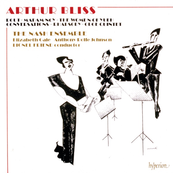 Bliss: Rout, Madam Noy, The Women of Yueh & Other Works