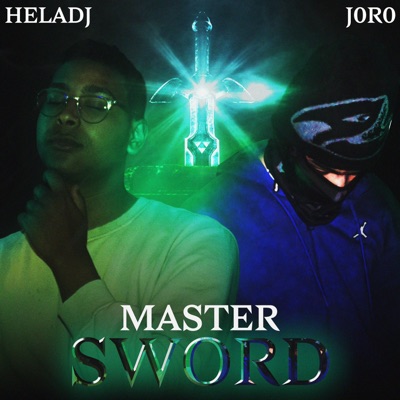 Master Sword (feat. J0R0) - Single