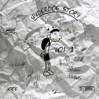 UnderDog Story, Vol. 1 - Jo'ce