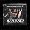 Bailoteo (feat. Teen Mafia) - Single