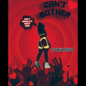 Can't Bother (feat. Toyosi)