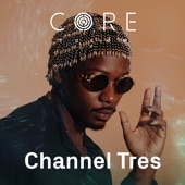 Channel Tres at CORE Tulum, 2023 (DJ Mix) artwork