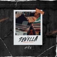Sevilla - Single - M4RK
