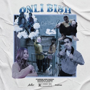 Onli Bish (R u Down?) (feat. Al Facundo) - Single
