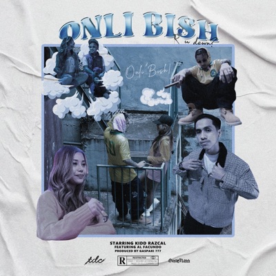 Onli Bish (R u Down?) (feat. Al Facundo) - Single