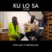 Ku Lo Sa (feat. Precious mac) [Cover] artwork