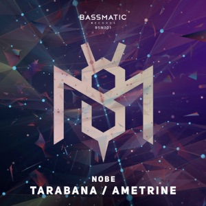 Tarabana / Ametrine - Single