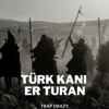 Trap Drazy - Türk Kanı Er Turan artwork