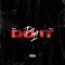 Do It (feat. LxL E) - Tri11 lyrics