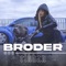 Broder - RIHHAN lyrics