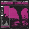 Speed House - Single