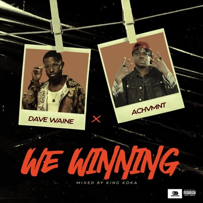 We Winning (feat. Achvmnt) - Single