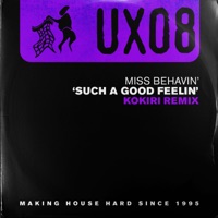 Such a Good Feelin' (Kokiri Remix) - Single - Miss Behavin & Kokiri