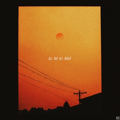 All Day All Night (feat. ODDGHXST) - Single