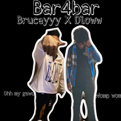 Bar4bar (feat. Bruceyyyy) - Single
