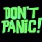 Don't Panic - teenslug lyrics