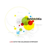 Live w/ The Colorado Symphony (Live w/ The Colorado Symphony) - DeVotchKa