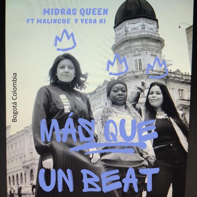 Más Que un Beat (feat. MalinChe & Yera ki) - Single