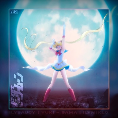 sailor moon (feat. Yuki-Sama & ilymiklo) - Single