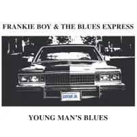 Flippin' and Floppin' / So Mean To Me — Frankie Boy & The Blues Express