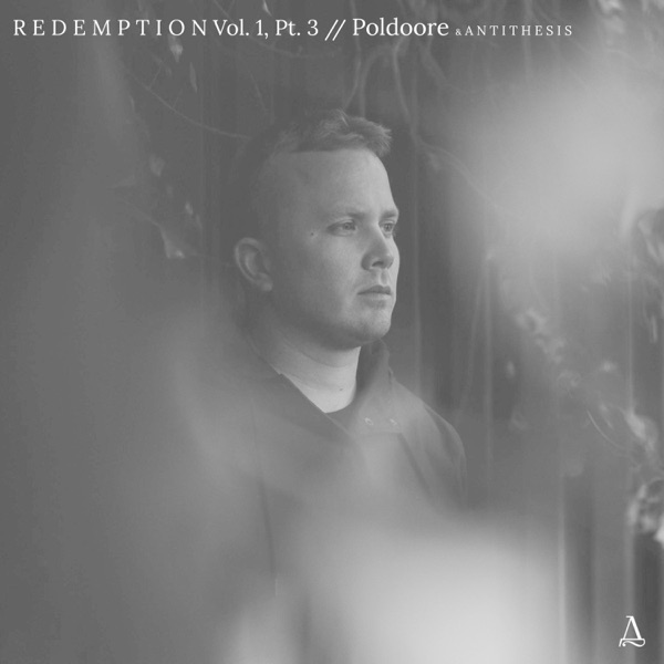 R E D E M P T I O N, Vol. 1, Pt. 3 (Remix) [feat. A N T I T H E S I S] - Single