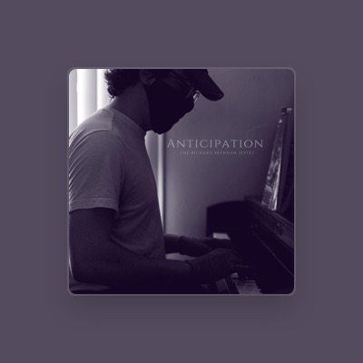 Listen to The Richard Brennan Septet, watch music videos, read bio, see tour dates & more!