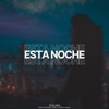 Esta Noche - Single