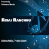 Risai Ranchhu - EP