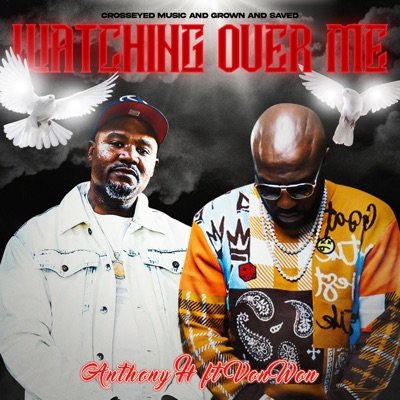 Watching Over Me (feat. Von Won) - Single