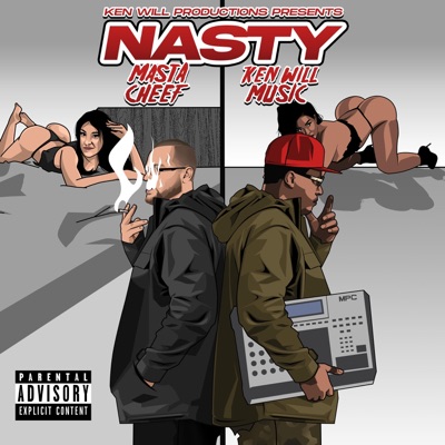 Nasty (feat. Masta Cheef) - Single