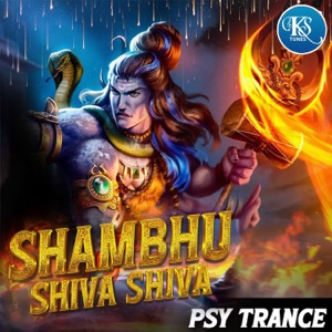 Shambu Shiva Shiva (feat. Kamli Patel) [Psy Trance]