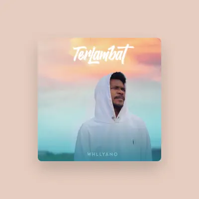 Listen to Whllyano, watch music videos, read bio, see tour dates & more!