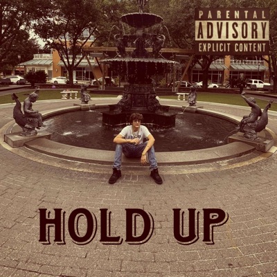 Hold up (feat. Tavyo) - Single