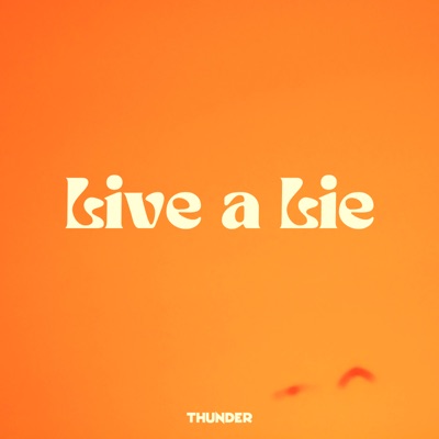 Live a Lie - Single