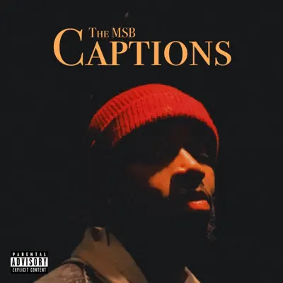 Listen to Captions by The MSB