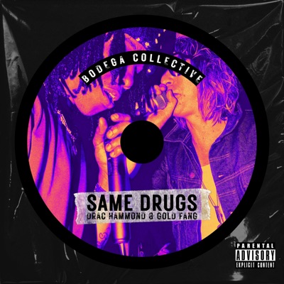 Same Drugs (feat. Gold Fang) - Single