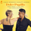 Dolce Pupillo - Luan Góes, Sonia Prina & Les Furiosi Galantes