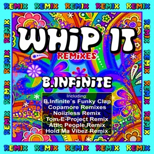 Whip It (Remixes) [Remixes]