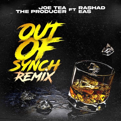 Out of Synch (feat. RaShad Eas) [Remix] [Remix] - Single