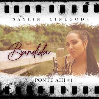 Bandida (Ponte Ahí #1) - Single