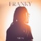 Franky - Mic-G lyrics