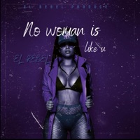 No woman is like you - Single - EL Rebel